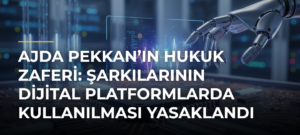 Ajda Pekkan’ın Hukuk Zaferi: Şarkılarının Dijital Platformlarda Kullanılması Yasaklandı