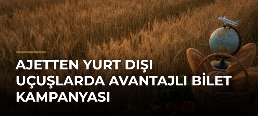 AJetten Yurt Dışı Uçuşlarda Avantajlı Bilet Kampanyası