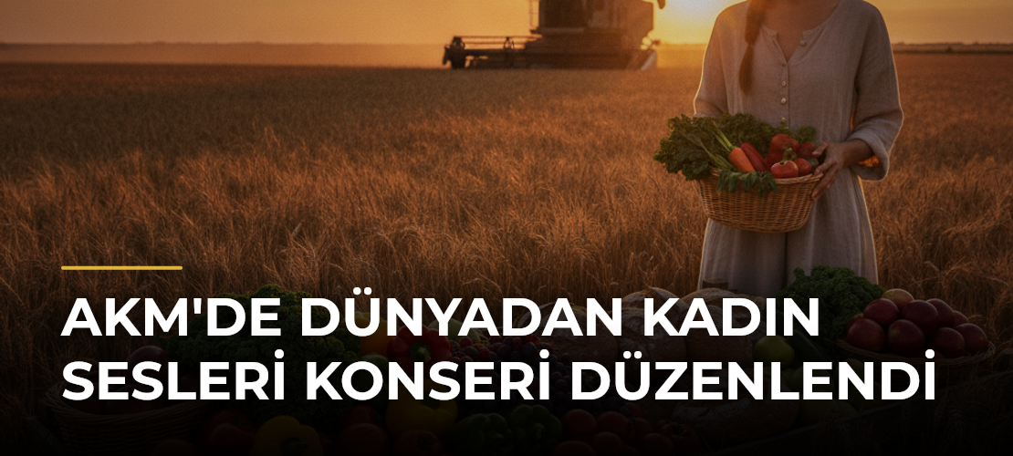 AKM'de Dünyadan Kadın Sesleri Konseri Düzenlendi