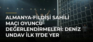 Almanya-Fildişi Sahili maçı oyuncu değerlendirmeleri: Deniz Undav ilk 11’de yer almalı!