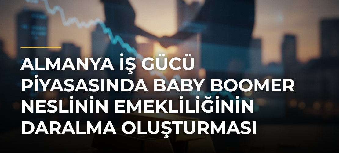 Almanya iş gücü piyasasında Baby Boomer neslinin emekliliğinin daralma oluşturması bekleniyor - Mirat Haber