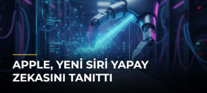 Apple, yeni Siri yapay zekasını tanıttı