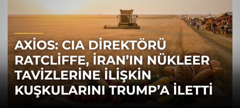 Axios: CIA Direktörü Ratcliffe, İran’ın nükleer tavizlerine ilişkin kuşkularını Trump’a iletti