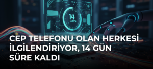Cep telefonu olan herkesi ilgilendiriyor, 14 gün süre kaldı