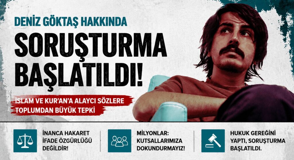 İslam’la Alay Eden Komedyen Deniz Göktaş Hakkında Soruşturma