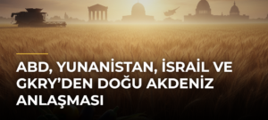 ABD, Yunanistan, İsrail ve GKRY’den Doğu Akdeniz anlaşması