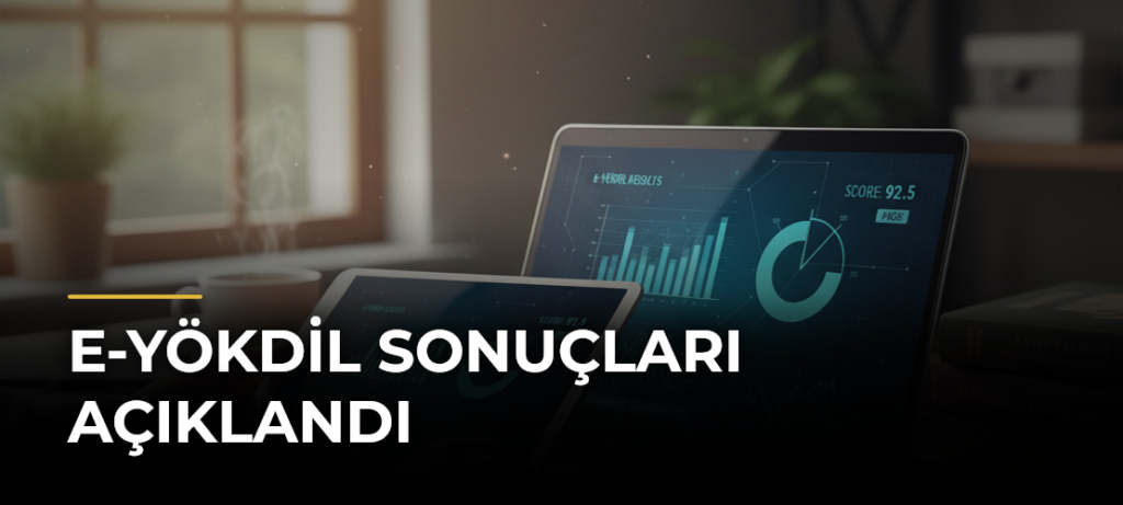 e-YÖKDİL Sonuçları Açıklandı