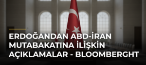 Erdoğandan ABD-İran mutabakatına ilişkin açıklamalar – Bloomberght