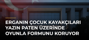 Erganın Çocuk Kayakçıları Yazın Paten Üzerinde Oyunla Formunu Koruyor