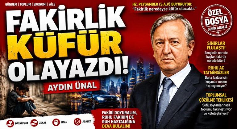 Aydın Ünal: Fakirlik Küfür Olayazdı