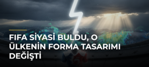 FIFA siyasi buldu, o ülkenin forma tasarımı değişti