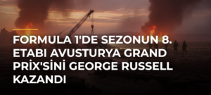 Formula 1’de sezonun 8. etabı Avusturya Grand Prix’sini George Russell kazandı