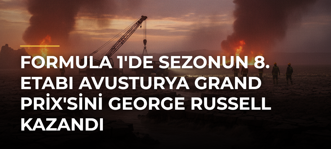 Formula 1'de sezonun 8. etabı Avusturya Grand Prix'sini George Russell kazandı
