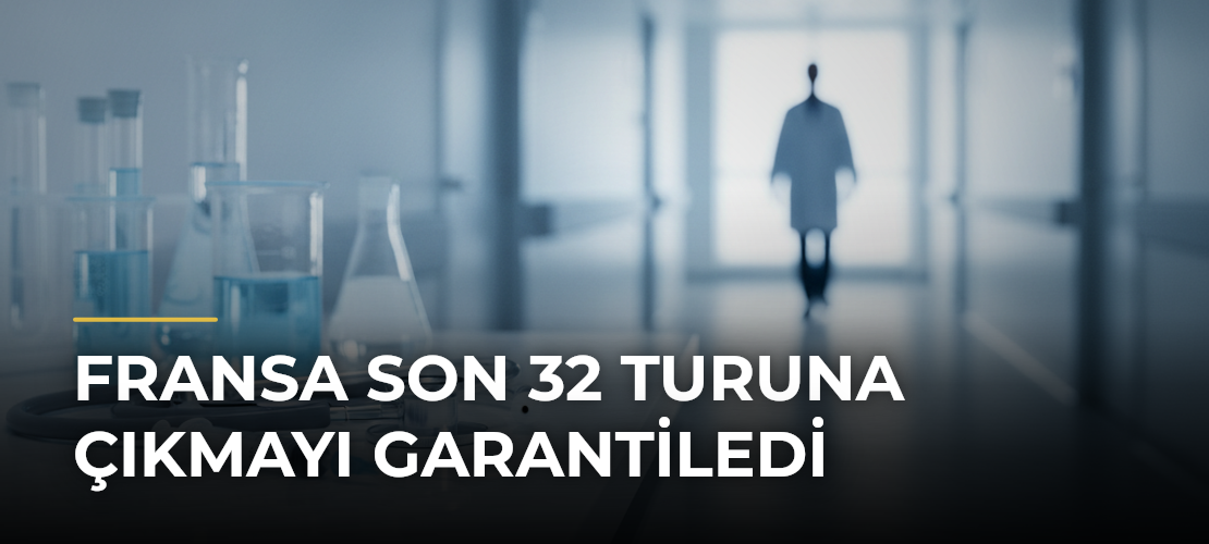 Fransa Son 32 Turuna Çıkmayı Garantiledi - Mirat Haber