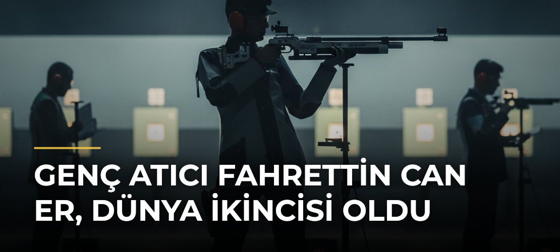 Genç atıcı Fahrettin Can Er, dünya ikincisi oldu - Mirat Haber