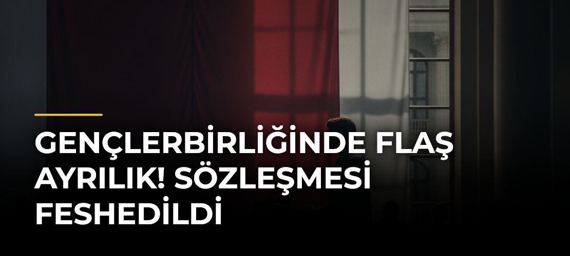 Gençlerbirliğinde flaş ayrılık! Sözleşmesi feshedildi