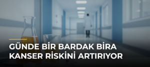Günde Bir Bardak Bira Kanser Riskini Artırıyor