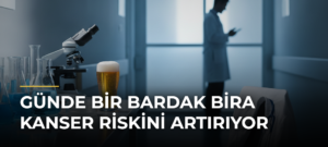 Günde Bir Bardak Bira Kanser Riskini Artırıyor