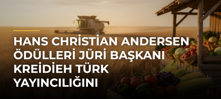 Hans Christian Andersen Ödülleri Jüri Başkanı Kreidieh Türk Yayıncılığını Değerlendirdi