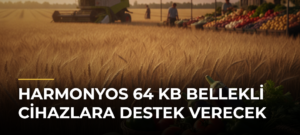 HarmonyOS 64 KB Bellekli Cihazlara Destek Verecek