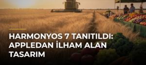 HarmonyOS 7 Tanıtıldı: Appledan İlham Alan Tasarım