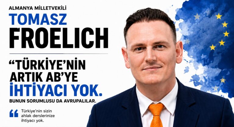 Alman Milletvekili: Türkiye’nin AB’ye İhtiyacı Yok