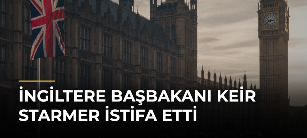İngiltere Başbakanı Keir Starmer istifa etti