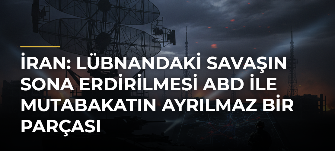 İran: Lübnandaki savaşın sona erdirilmesi ABD ile mutabakatın ayrılmaz bir parçası - Mirat Haber