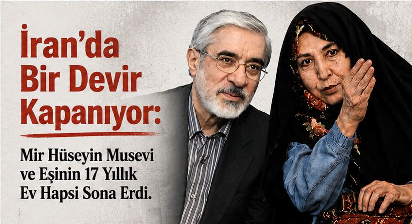 Mir Hüseyin Musevi ve Eşinin 17 Yıllık Ev Hapsi Sona Erdi