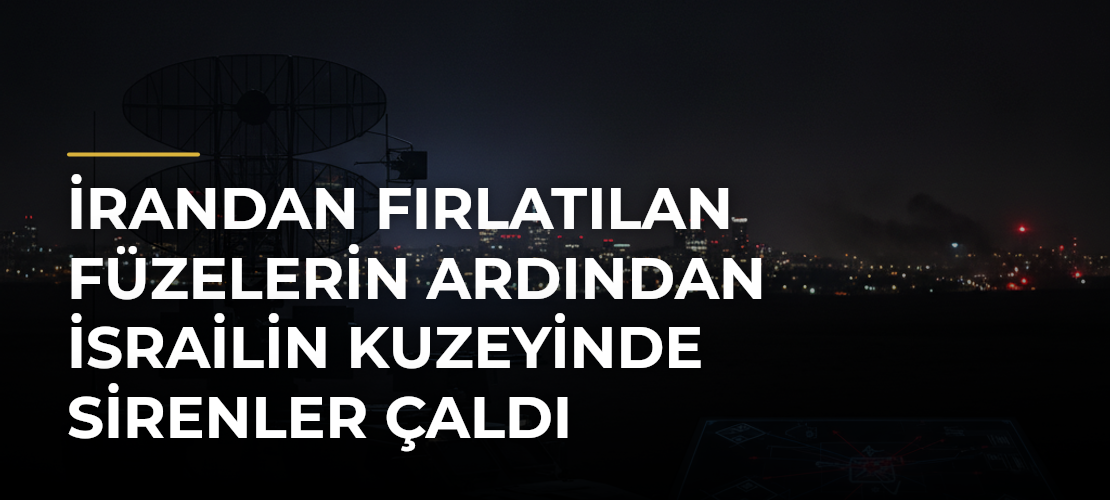 İrandan Fırlatılan Füzelerin Ardından İsrailin Kuzeyinde Sirenler Çaldı - Mirat Haber