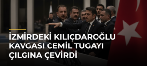 İzmirdeki Kılıçdaroğlu Kavgası Cemil Tugayı Çılgına Çevirdi