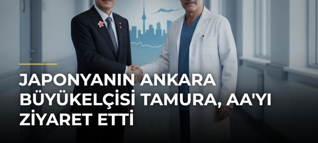 Japonyanın Ankara Büyükelçisi Tamura, AA’yı Ziyaret Etti