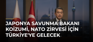 Japonya Savunma Bakanı Koizumi, NATO Zirvesi için Türkiye’ye gelecek