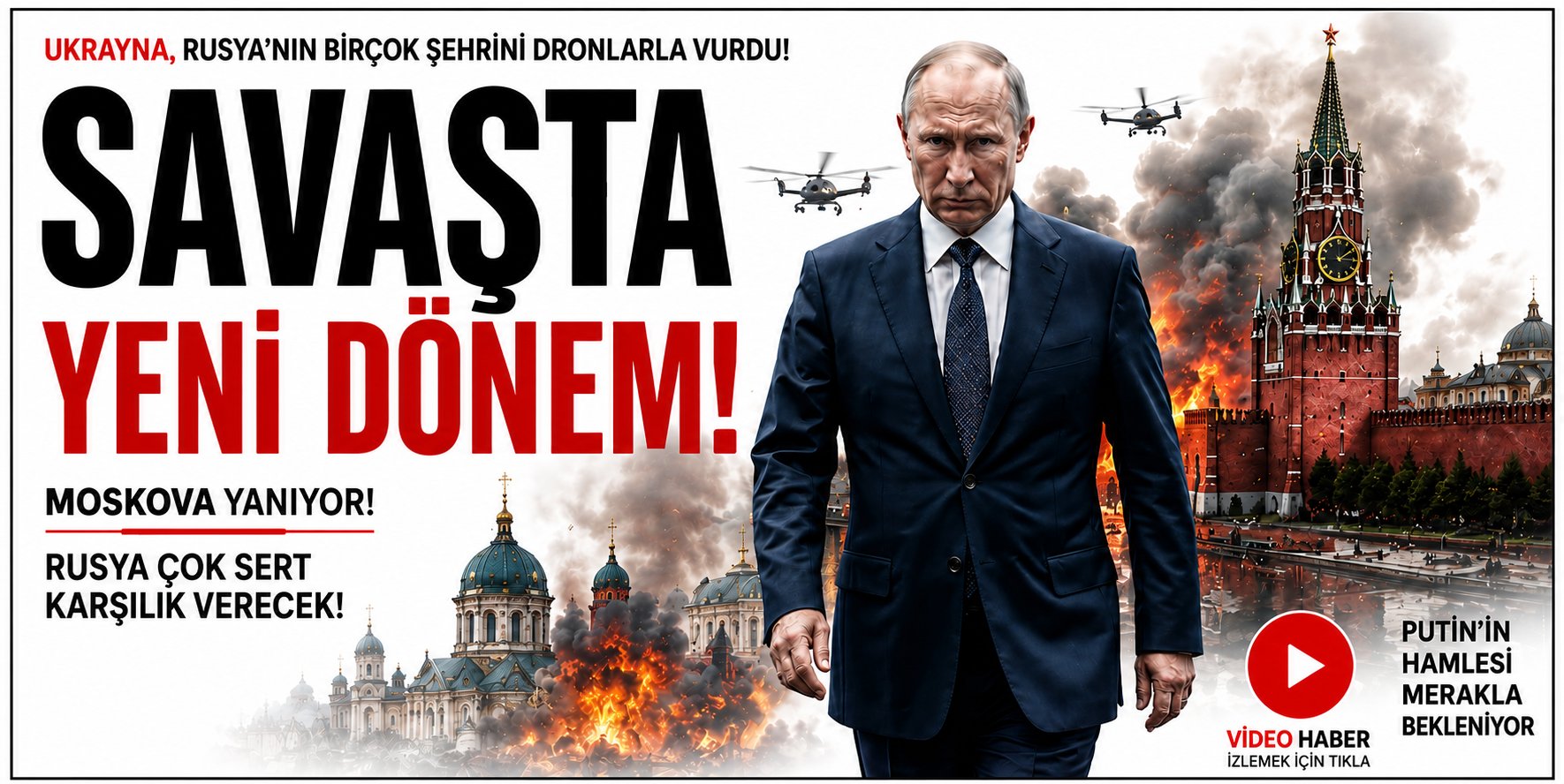 Moskova’da Büyük Drone Saldırısı: Başkent Alevler İçinde