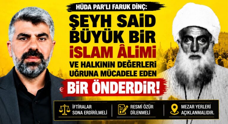 Şeyh Said ve Arkadaşlarına Yönelik iftiralar Sona Erdirilmeli