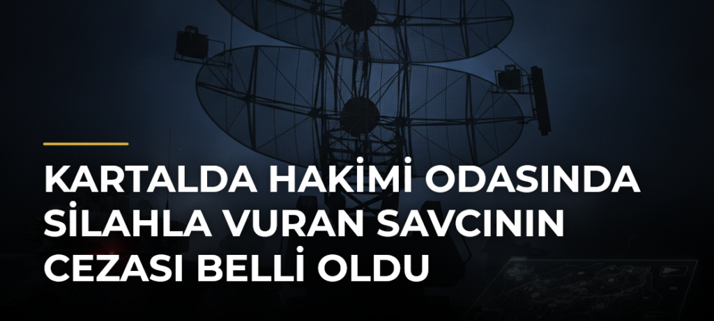 Kartalda hakimi odasında silahla vuran savcının cezası belli oldu
