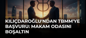 Kılıçdaroğlu’ndan TBMM’ye Başvuru: Makam Odasını Boşaltın