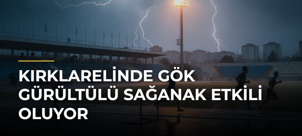 Kırklarelinde Gök Gürültülü Sağanak Etkili Oluyor