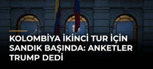 Kolombiya İkinci Tur İçin Sandık Başında: Anketler Trump Dedi