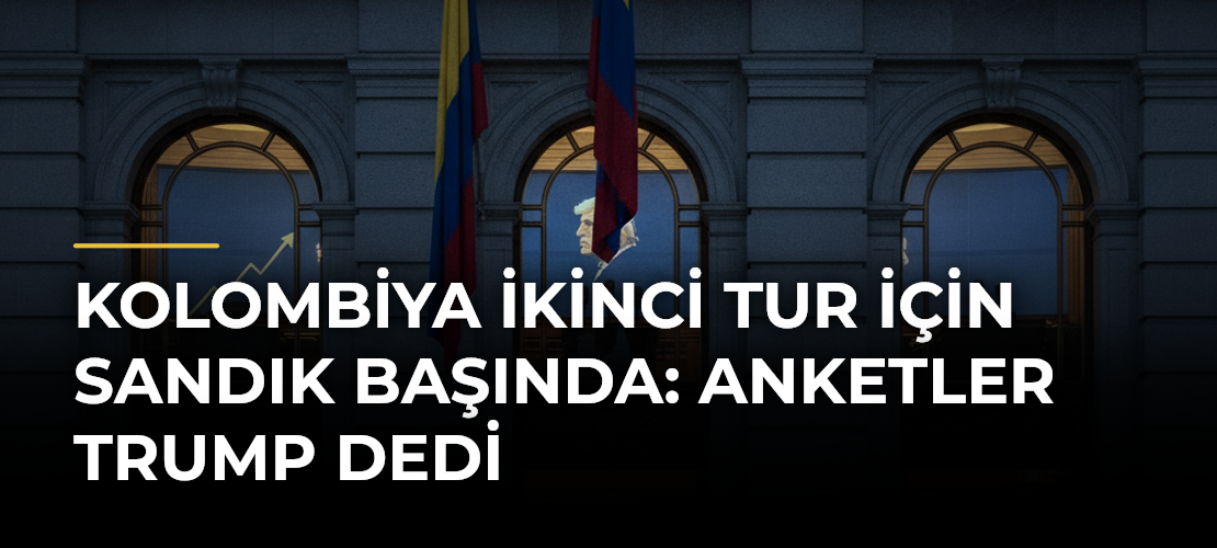 Kolombiya İkinci Tur İçin Sandık Başında: Anketler Trump Dedi