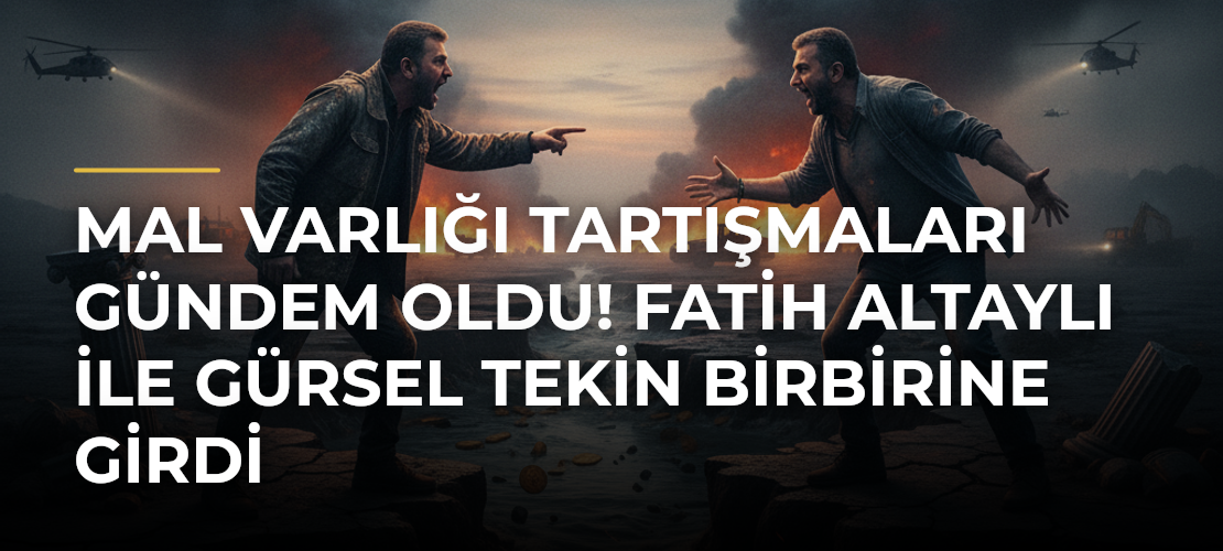 Mal varlığı tartışmaları gündem oldu! Fatih Altaylı ile Gürsel Tekin birbirine girdi - Mirat Haber