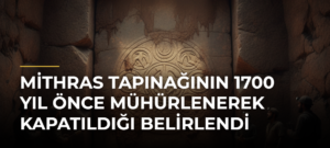 Mithras Tapınağının 1700 Yıl Önce Mühürlenerek Kapatıldığı Belirlendi