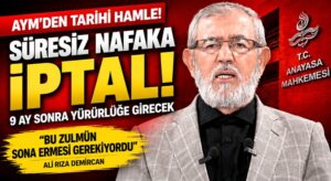 Anayasa Mahkemesi, Süresiz Nafaka Düzenlemesini İptal Etti