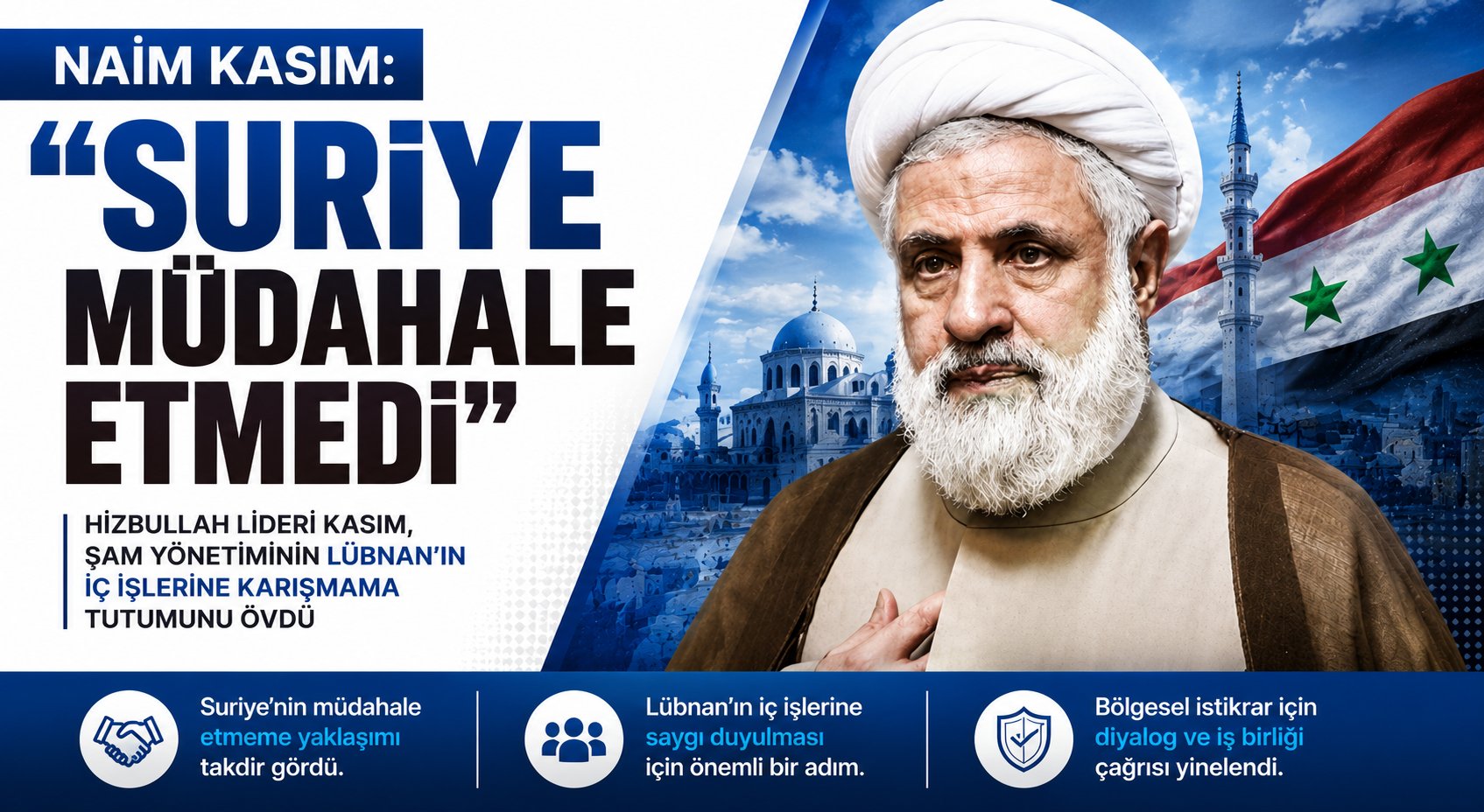 Hizbullah Suriye Hükümetini Övdü