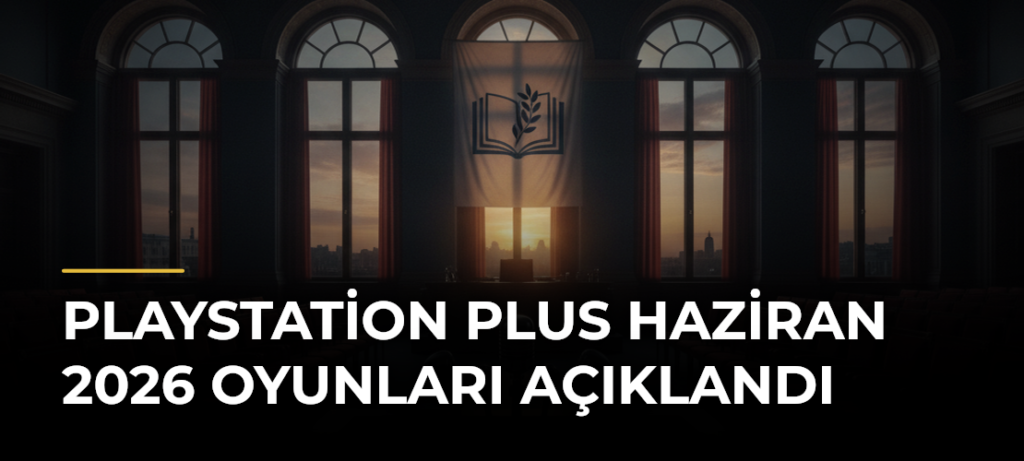PlayStation Plus Haziran 2026 Oyunları Açıklandı
