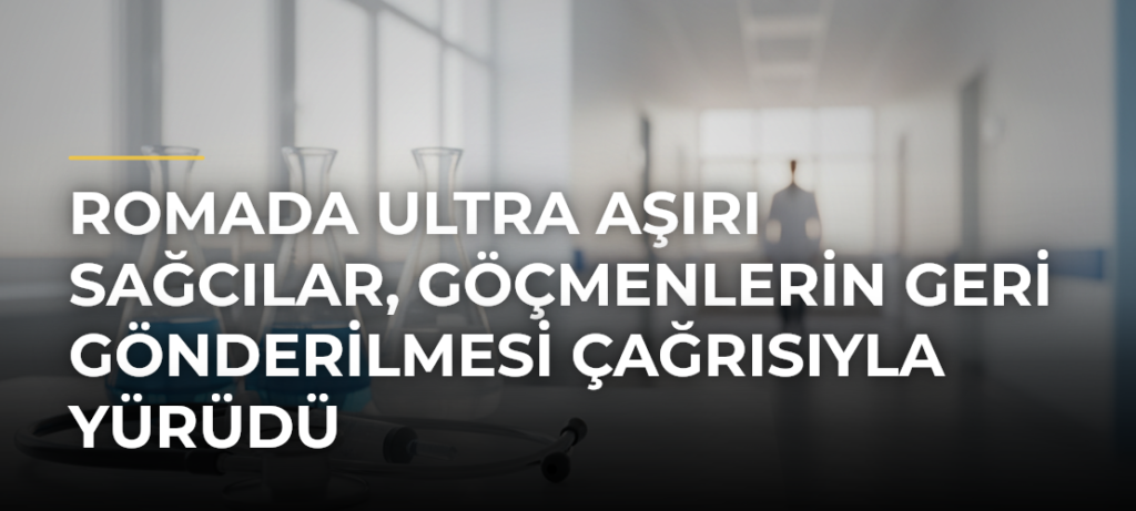 Romada Ultra Aşırı Sağcılar, Göçmenlerin Geri Gönderilmesi Çağrısıyla Yürüdü