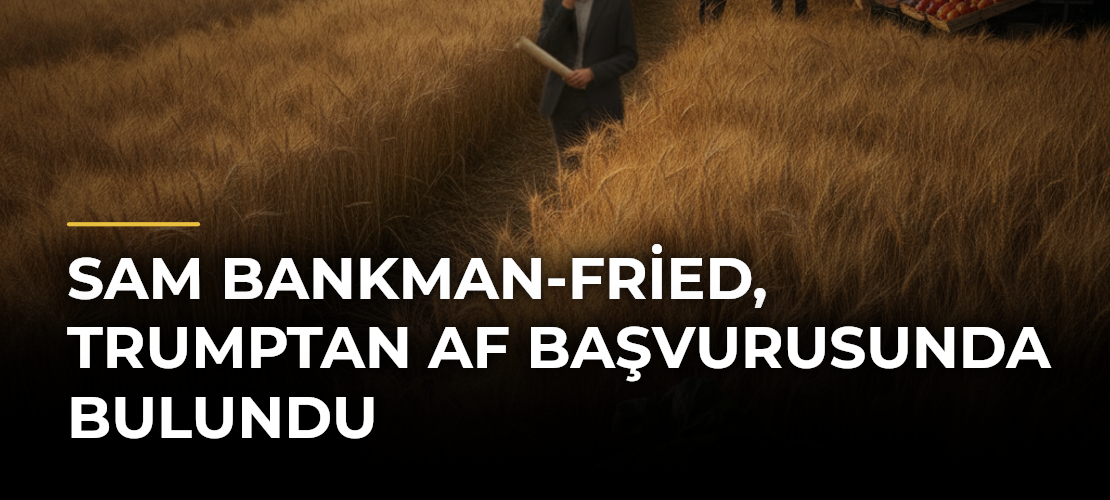 Sam Bankman-Fried, Trumptan Af Başvurusunda Bulundu