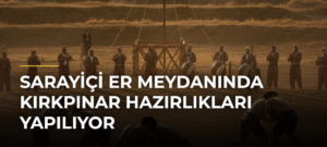 Sarayiçi Er Meydanında Kırkpınar Hazırlıkları Yapılıyor