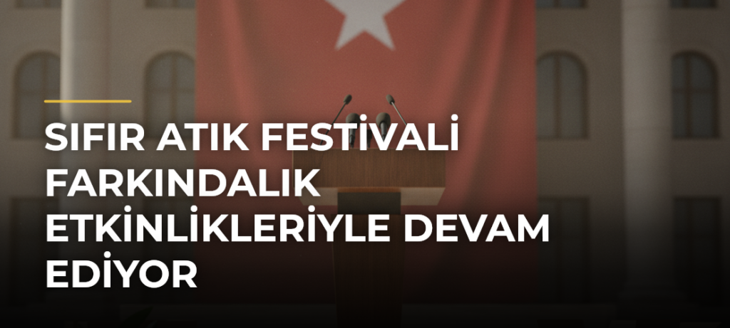 Sıfır Atık Festivali Farkındalık Etkinlikleriyle Devam Ediyor