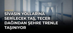 Sivasın yollarına serilecek taş, Tecer Dağından şehre trenle taşınıyor